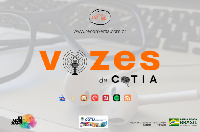 Podcast de poesias, contos e prosas do projeto ‘Vozes de Cotia’ estreia no dia 8/03
