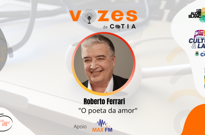 Roberto Ferrari, o poeta do amor
